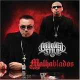 Crooked Stilo - Malhablados