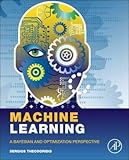 Machine learning : a Bayesian and optimization perspective