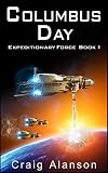 Columbus Day (Expeditionary Force Book 1)