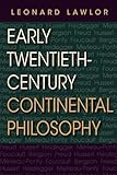 Early twentieth-century Continental philosophy
