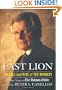 Last Lion: The Fall and Rise of Ted Kennedy