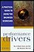 Performance Drivers: A Practical Guide to Using the Balanced Scorecard