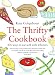 Books : The Thrifty Cookbook: 476 ways to eat well with leftovers