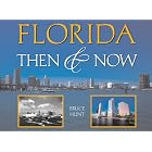 Click here to buy  Florida Then and Now (Then and Now (Westcliffe))  by Bruce Hunt.