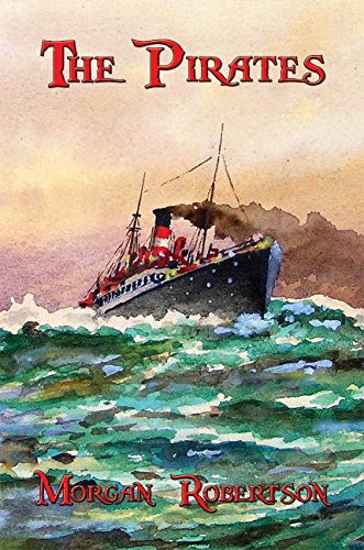 The Pirates: With linked Table of Contents