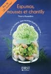 Espumas, mousses et chantilly