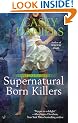 Supernatural Born Killers (A Pepper Martin Mystery)
