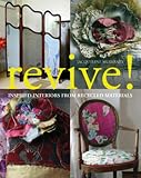 Revive!: Inspired Interiors from Recycled Materials