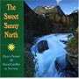 The Sweet Sunny North: Henry Kaiser and David Lindley in Norway