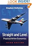Straight and Level: Practical Airline...