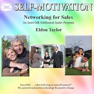 Networking For Sales - Eldon Taylor