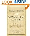 Bertrand Russell's The Conquest of Happiness: A modern-day interpretation of a self-help classic (Infinite Success Series)