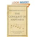 Bertrand Russell's The Conquest of Happiness: A modern-day interpretation of a self-help classic (Infinite Success Series)