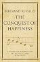 Bertrand Russell's The Conquest of Happiness: A modern-day interpretation of a self-help classic (Infinite Success Series)