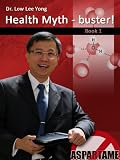 Health Myth- Buster! Book 1 (Health Myth- Buster! - Book1)