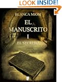 El Manuscrito 1. El secreto (Spanish Edition)