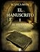 EL MANUSCRITO 1 El secreto (Precio especial)