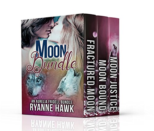 Moon Bundle (Aurelia Fridell Complete Series): A Werewolf Romance (Aurelia Fridell Series Book 4)