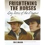 Frightening the Horses: Gay Icons of the Cinema