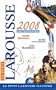 Le Petit Larousse Dictionnaire Illustre 2008: En Couleurs (Le Petit Larousse Illustre) (French Edition)