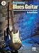 Book Beginning Blues Guitar: A Guide to the Essential Chords, Licks, Techniques and Concepts