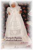 Sewing for Beginning Heirloom Enthusiasts