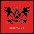 Kontor House of House - Spring Edition 2013