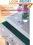 Quick and Easy Paint Transformations
