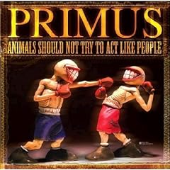 Primus - Animals Should Not Try To Act Like People (Dvd+Cd)