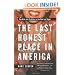 The Last Honest Place in America: Paradise and Perdition in the New Las Vegas (Nation Books)