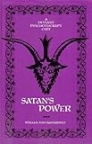 Satan's power : a deviant psychotherapy cult