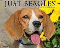 Just Beagles 2015 Wall Calendar Just Beagles 2015 Wall Calendar