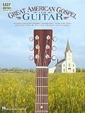 Great American Gospel for Guitar (Easy Guitar with Notes & Tab)