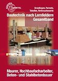 Produkt-Bild: Bautechnik nach Lernfeldern Gesamtband. Formeln und Tabellen: Maurer, Hochbaufacharbeiter, Beton- und Stahlbetonbauer
