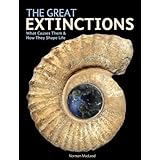 the great extinctions what causes them and how they shape life