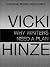 Why Writers Need a Plan (Essential Writing Skills Series)
