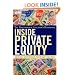 Inside Private Equity: The Professional Investor's Handbook (Wiley Finance)