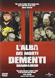 L`Alba Dei Morti Dementi - Shaun Of The Dead