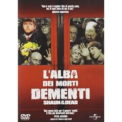 L' Alba Dei Morti Dementi - Shaun Of The Dead