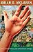 Everything Must Change: Jesus, Global Crises, and a Revolution of Hope