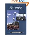 Micrometeorology in Agricultural Systems (Agronomy) by J. L. Hatfield