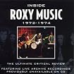 Inside Roxy Music 1972-1974: The Ultimate Critical Review