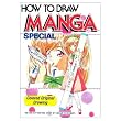 How To Draw Manga Special: Colored Original Drawings: Coloured Original Drawing