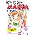 How To Draw Manga Special: Colored Original Drawings: Coloured Original Drawing