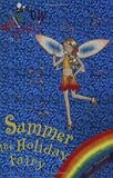 Cover of Summer the Holiday Fairy by Daisy Meadows 1843629607
