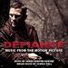 Defiance: Music From The Motion Picture