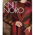 Knit Noro: 30 Designs in Living Color
