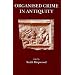 Organised Crime in Antiquity