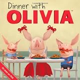 Dinner with Olivia (Olivia TV)by Emily Sollinger