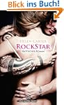 Rockstar | Erotischer Roman: Sex, Lei...